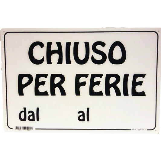 Segnaletica chiuso per ferie 30x20 cm
